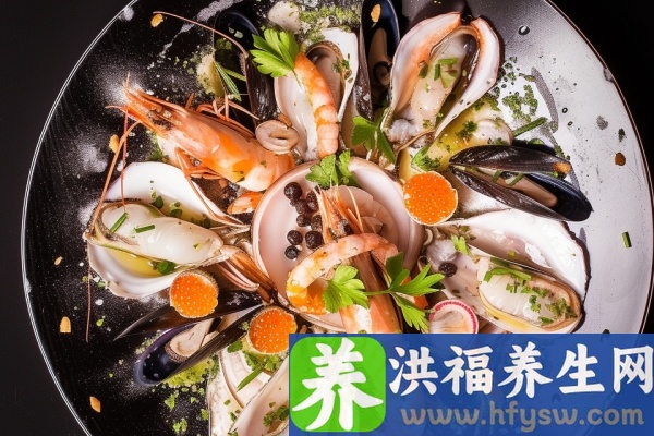 海鲜的功效与作用、禁忌和食用方法